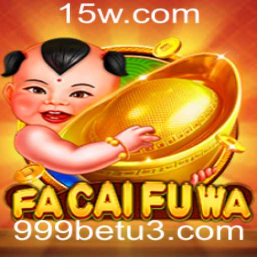 Explorando FaCaiFuWa: O Novo Fenômeno em Jogos de Aposta na Plataforma 999bet