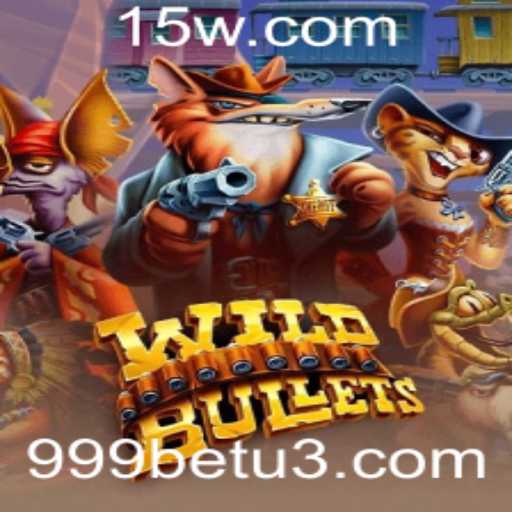 Descubra o Fascinante Mundo de WildBullets e sua Conexão com 999bet